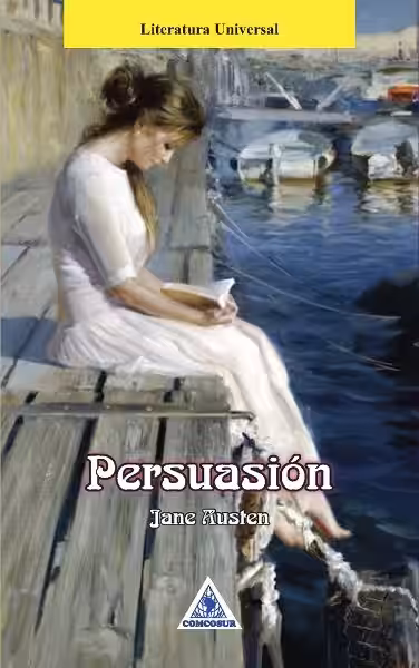 Descubriendo la Persuasión: Un Análisis de la Novela de Jane Austen